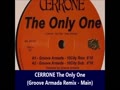 CERRONE The Only One (Groove Armada Remixes 試聴サンプル)
